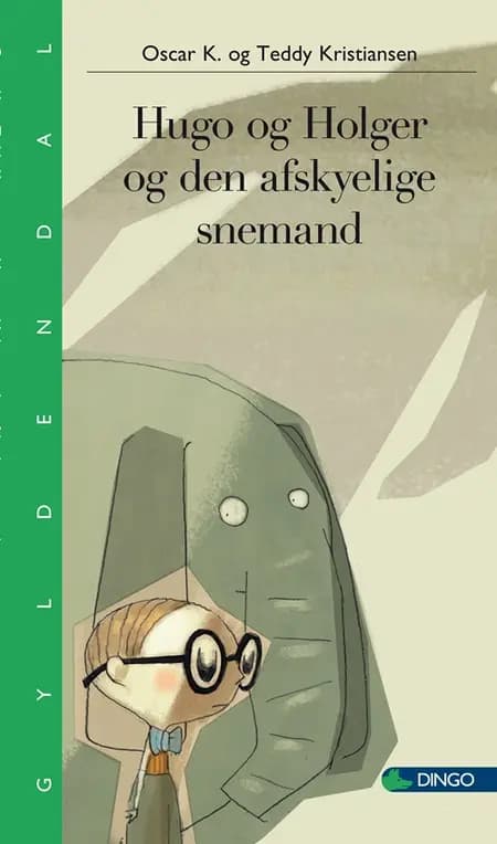 Hugo og Holger og den afskyelige snemand af Ole Dalgaard