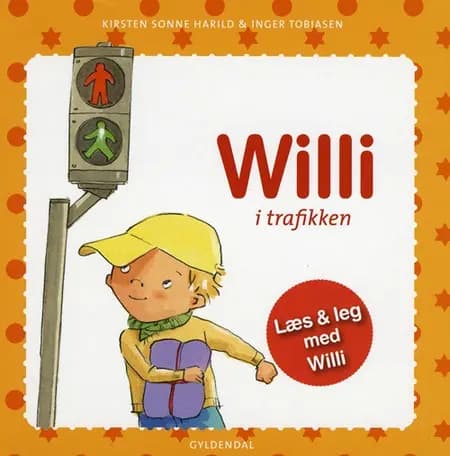 Willi i trafikken af Kirsten Sonne Harild