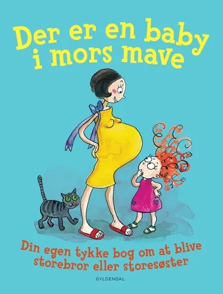 Der er en baby i mors mave af Kim Fupz Aakeson