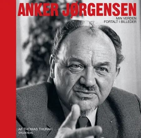 Anker Jørgensen af Thomas Thurah