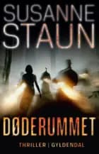 Døderummet af Susanne Staun