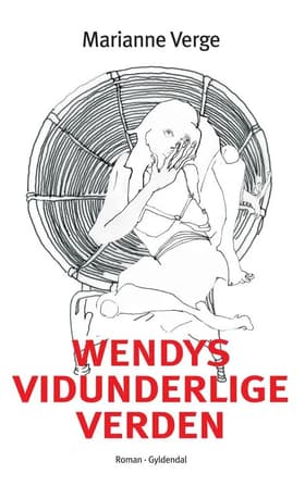 Wendys vidunderlige verden af Marianne Verge