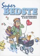 SuperBedste af Edel Hildebrandt og Rina Dahlerup