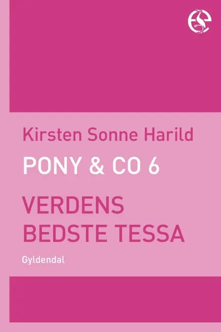 Verdens bedste Tessa af Kirsten Sonne Harild