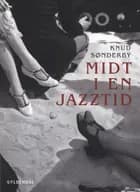 Midt i en Jazztid