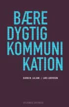 Bæredygtig kommunikation af Lars Ludvigsen og Karin Mortensen Laljani