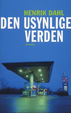 Den usynlige verden af Henrik Dahl