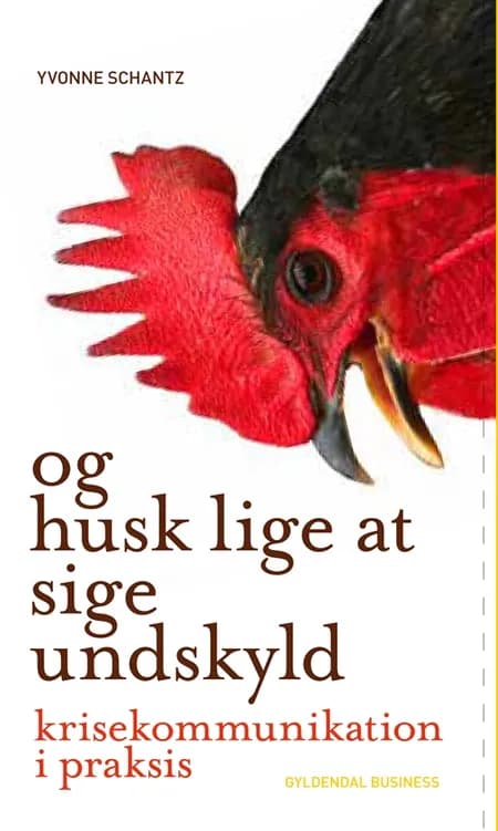 Og husk lige at sige undskyld af Yvonne Schantz