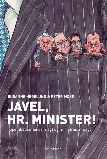 Javel, hr. minister af Susanne Hegelund