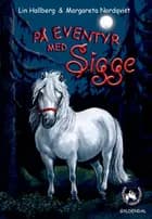 På eventyr med Sigge af Lin Hallberg