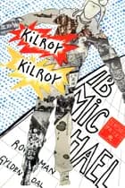Kilroy Kilroy