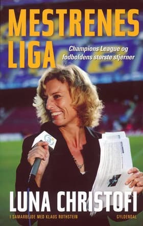 Mestrenes Liga af Klaus Rothstein