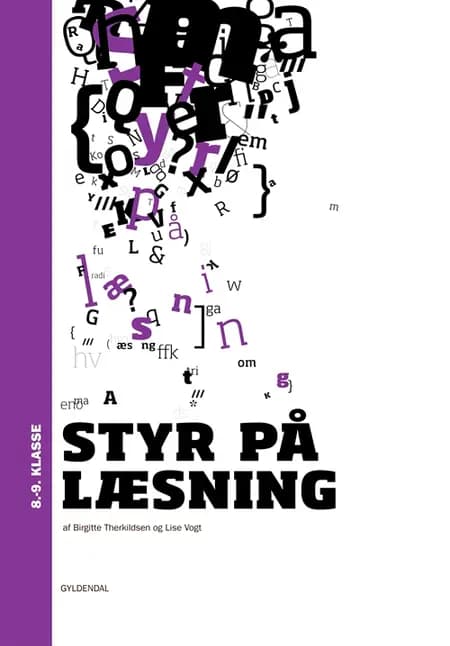 Styr på læsning - 8.-9. klasse af Birgitte Therkildsen