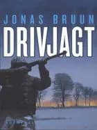 Drivjagt