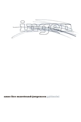 Ingen af Anne Lise Marstrand-Jørgensen