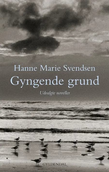 Gyngende grund af Hanne Marie Svendsen