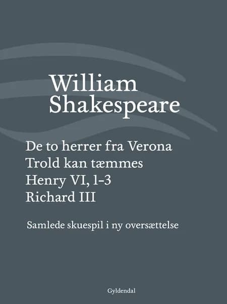 Samlede skuespil I af William Shakespeare