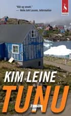 Tunu af Kim Leine