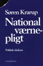 National Værnepligt af Søren Krarup
