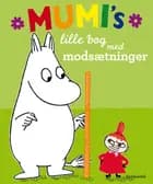Mumi´s lille bog med modsætninger