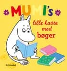 Mumi´s lille kasse med bøger