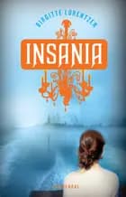 Insania af Birgitte Lorentzen