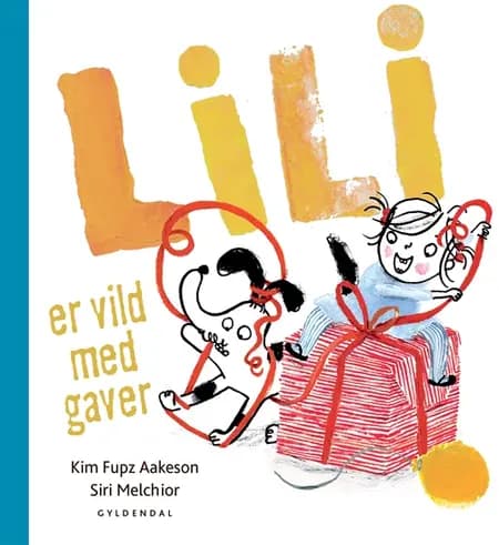 Lili er vild med gaver af Kim Fupz Aakeson