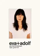 Eva + Adolf