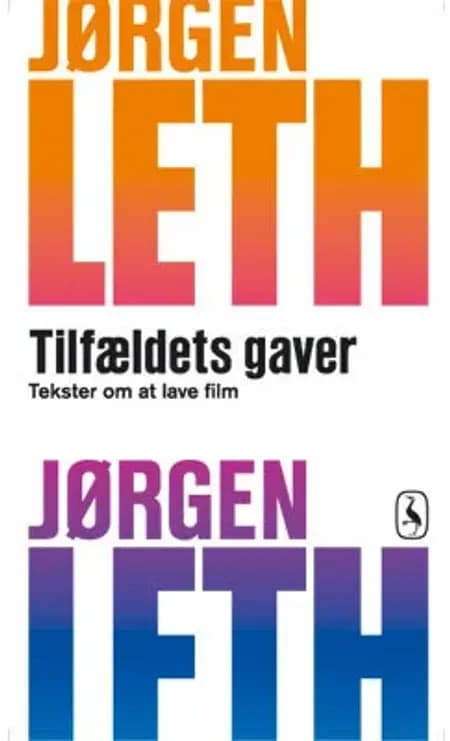 Tilfældets gaver af Jørgen Leth
