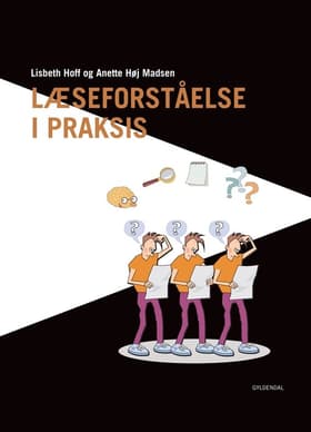 Læseforståelse i praksis af Lisbeth Hoff