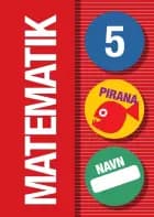 Pirana - Matematik 5