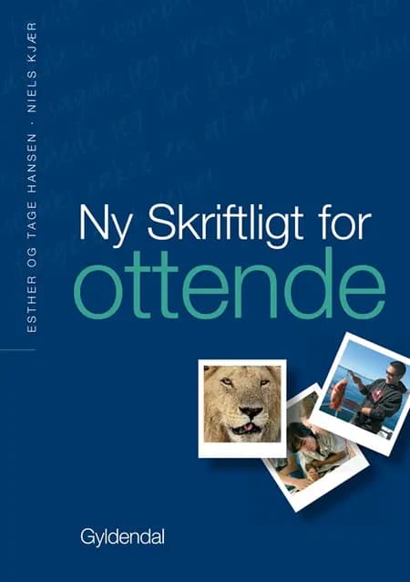 Ny skriftligt for ottende af Esther Hansen