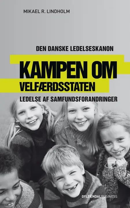 Kampen om velfærdsstaten af Mikael Lindholm