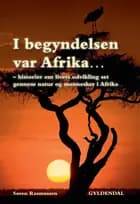 I begyndelsen var Afrika