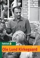 Ole Lund Kirkegaard af Nina Sahl