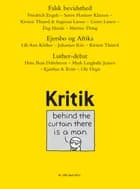 Kritik, 44. årgang, nr. 199 af Frederik Stjernfelt og Lasse Horne Kjældgaard