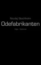 Odefabrikanten af Nicolaj Stochholm