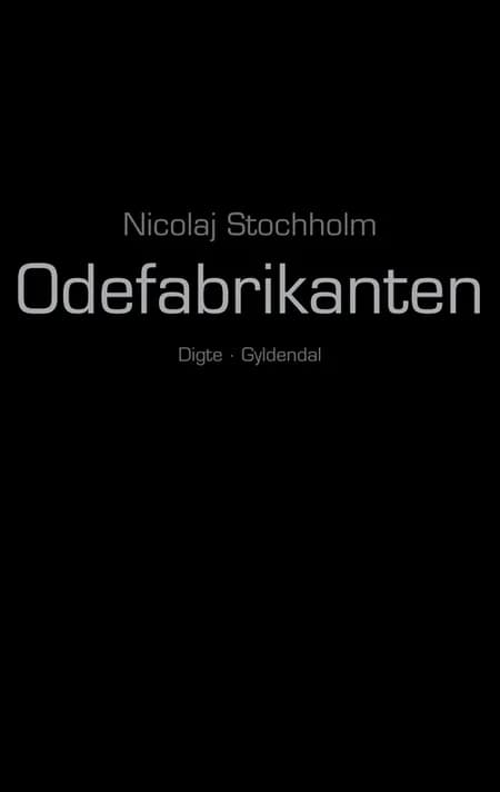 Odefabrikanten af Nicolaj Stochholm