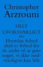 Helt uforsvarligt