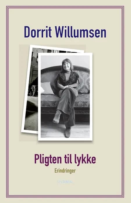 Pligten til lykke af Dorrit Willumsen