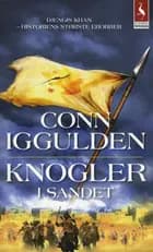 Knogler i sandet af Conn Iggulden