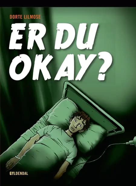 Er du okay? af Dorte Lilmose