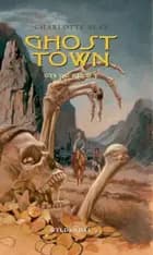 Ghost Town - Gys og guld 3