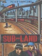 Sub-land af Peter Grønlund
