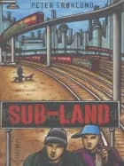 Sub-land af Peter Grønlund