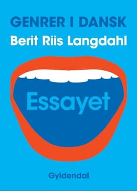 Essayet af Berit Riis Langdahl