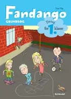 Fandango - dansk for 1. klasse af Trine May