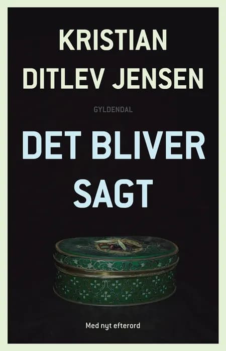 Det bliver sagt af Kristian Ditlev Jensen