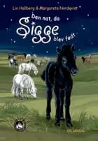 Sam og Sigge 2 - Den nat da Sigge blev født