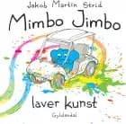 Mimbo Jimbo laver kunst af Jakob Martin Strid